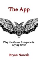 The App by Bryan Nowak Available April 1
