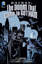 Batman : The Doom That Came to Gotham by Mike Mignola & Richard Pace Available April 4