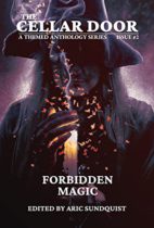 Forbidden Magic : The Cellar Door Issue #2 by Various Available April 4