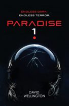 Paradise-1 (Red Space) by David Wellington Available April 4