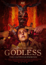 Thursday, April 6, 2023: Godless: The Eastfield Exorcism Premieres Today on VOD