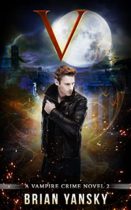 V2 : Revolution 2 by Brian Yansky Available April 17