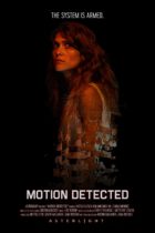 Friday, May 19, 2023: Motion Detected Premieres Today on VOD
