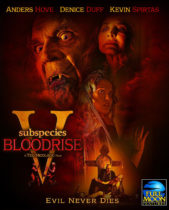 Friday, June 2, 2023: Subspecies V: Blood Rise Premieres Today on Screambox and Full Moon Features