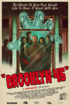 Friday, June 9, 2023: Brooklyn 45 Premieres Today on Shudder