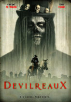 Friday, June 9, 2023: Devilreaux Premieres Today on VOD