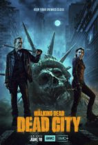 Sunday, June 18, 2023: “TWD: Dead City” Premieres Today on AMC