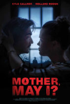 Friday, July 21, 2023: Mother, May I? Premieres Today on VOD
