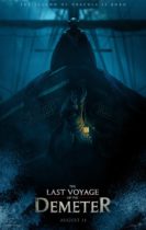 Friday, August 11, 2023: The Last Voyage of the Demeter Premieres Today in Theaters