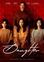Daughter (2022) Available May 30