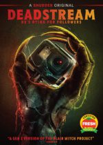 Deadstream (2022) Available July 18