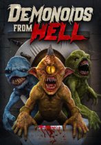 Demonoids From Hell (2023) Available July 25