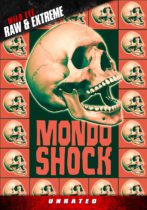 Mondo Shock (2016) Available August 15