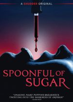 Spoonful of Sugar (2022) Available July 11