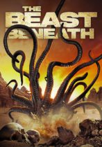 The Beast Beneath (2023) Available August 29