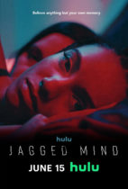 Thursday, June 15, 2023: Jagged Mind Premieres Today on Hulu