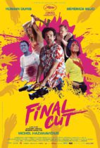 Friday, July 14, 2023: Final Cut Premieres Today in Theaters