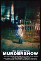 Saturday, July 8, 2023: The Deep Web: Murdershow Premieres Today on Tubi