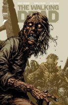 The Walking Dead Deluxe #67 by Robert Kirkman Available July 19