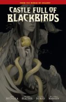 Castle Full of Blackbirds Available July 25
