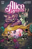 Alice Never After #1 Available July 26