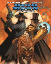 High Moon Vol. 3: Dead Reckoning Available July 30