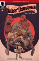 Miss Truesdale and the Fall of Hyperborea #4 Available August 16