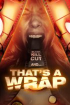 Friday, August 25, 2023: That’s a Wrap Premieres Today on VOD