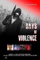 Days Of Violence Official Movie Trailer SRS Cinema