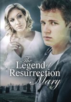 The Legend of Resurrection Mary (2021) Available August 15
