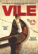 Vile (2011) Available October 24