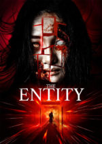 Tuesday, August 22, 2023: The Entity Premieres Today on VOD