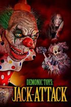 Friday, August 25, 2023: Jack-Attack Premieres Today on VOD