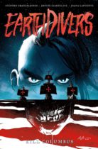 Earthdivers Vol. 1: Kill Columbus Available September 19