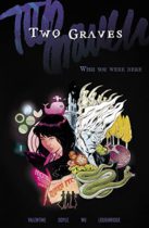 Two Graves Vol. 1 Available September 20