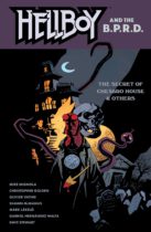 Hellboy and the B.P.R.D. : The Secret of Chesbro House & Others Available October 17