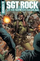 Sgt. Rock vs. the Army of the Dead (DC Horror Presents) Available October 3