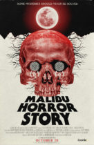 Friday, October 20, 2023: Malibu Horror Story Premieres Today in Theaters