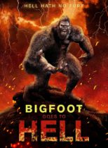 Bigfoot Goes To Hell Available September 26