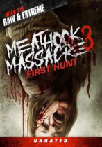 Meathook Massacre 3: First Hunt (2017) Available December 12