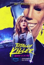 Friday, October 6, 2023: Totally Killer Premieres Today on Amazon