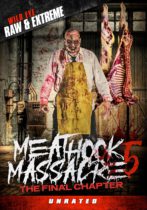 Meathook Massacre 5: The Final Chapter (2019) Available January 16