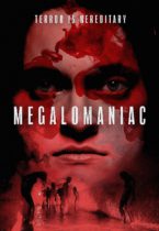 Megalomaniac (2022) Available September 26