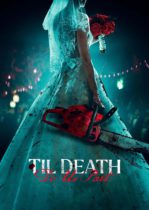 Til Death Do Us Part (2023) Available October 24