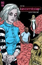iZombie : The Complete Series Omnibus 2023 Edition Available October 24