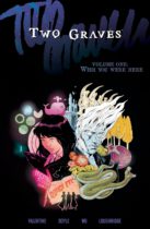 Two Graves Vol. 1 Available October 25