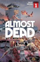 Almost Dead #1 Available November 1