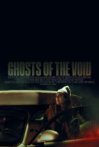 Tuesday, November 7, 2023: Ghosts of the Void Premieres Today on VOD