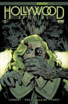 Dark Spaces : The Hollywood Special #3 Available November 8