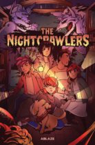 The Nightcrawlers Vol 1: The Boy Who Cried Wolf Available November 21
